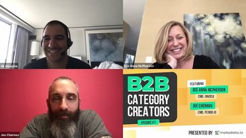 B2B Category Creators  Episode 7: Dee Anna McPherson and Joe Chernov