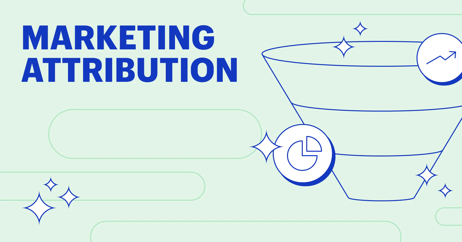 Marketing Attribution: Definition and Different Models (2023)
