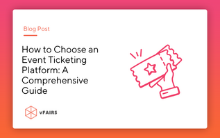 How to Choose an Event Ticketing Platform: A Complete Guide for Event Planners