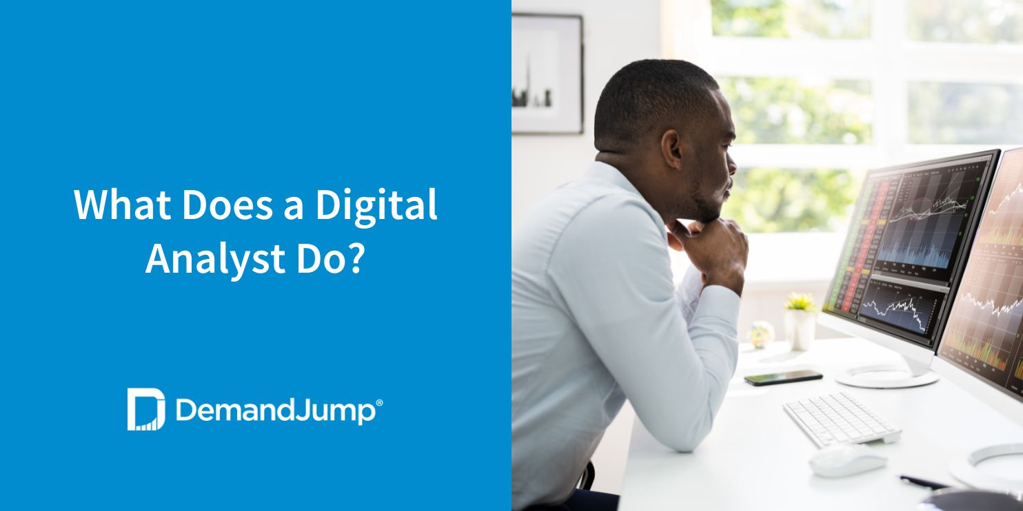 What Does a Digital Analyst Do?