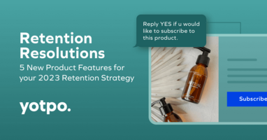 5 New Ways to Reduce Friction and Drive Retention in 2023