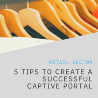 5 tips to create a successful captive portal