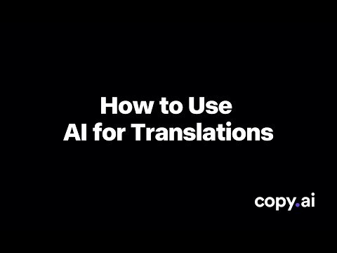 How to Use AI for Translation