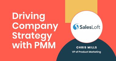 Drive company strategy with product marketing