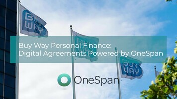 How Buy Way Personal Finance Digitized Point-of-Sale Agreements with OneSpan