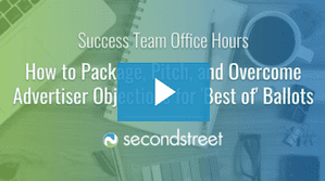 Level Up Your Ballot Sales Process – Package, Pitch, & Handle Advertiser Objections