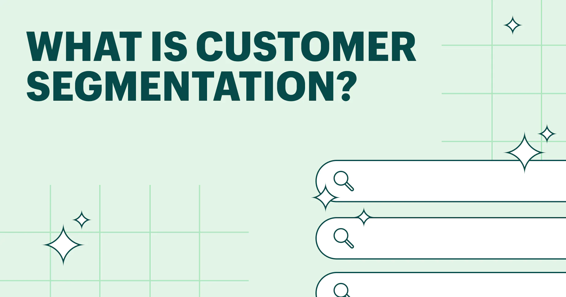 What Is Customer Segmentation? Definition and Guide