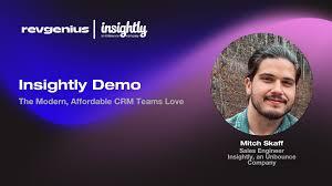Insightly Demo: The modern, Affordable CRM Teams Love