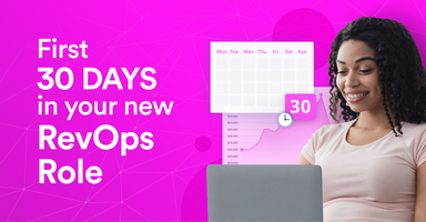 First 30 Days in Your New RevOps Role