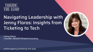 Navigating Leadership with Jenny Floros: Insights from Ticketing to Tech