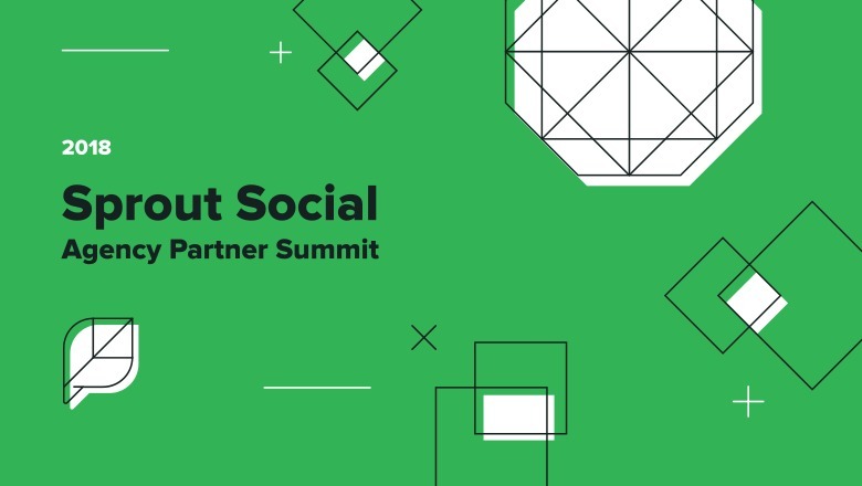 All about connection: Sprout's Agency Partner Summit fosters what it preaches