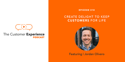 Create Delight to Keep Customers for Life