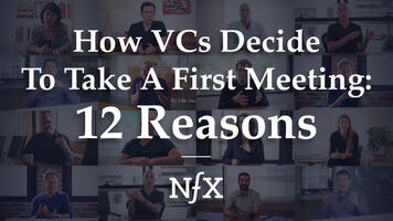How VCs Decide to Take a First Meeting - 12 Reasons