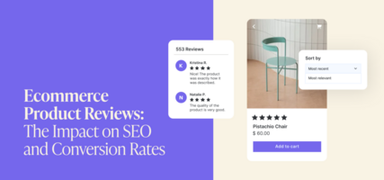 ECommerce Product Reviews: The Impact On SEO And Conversion Rates
