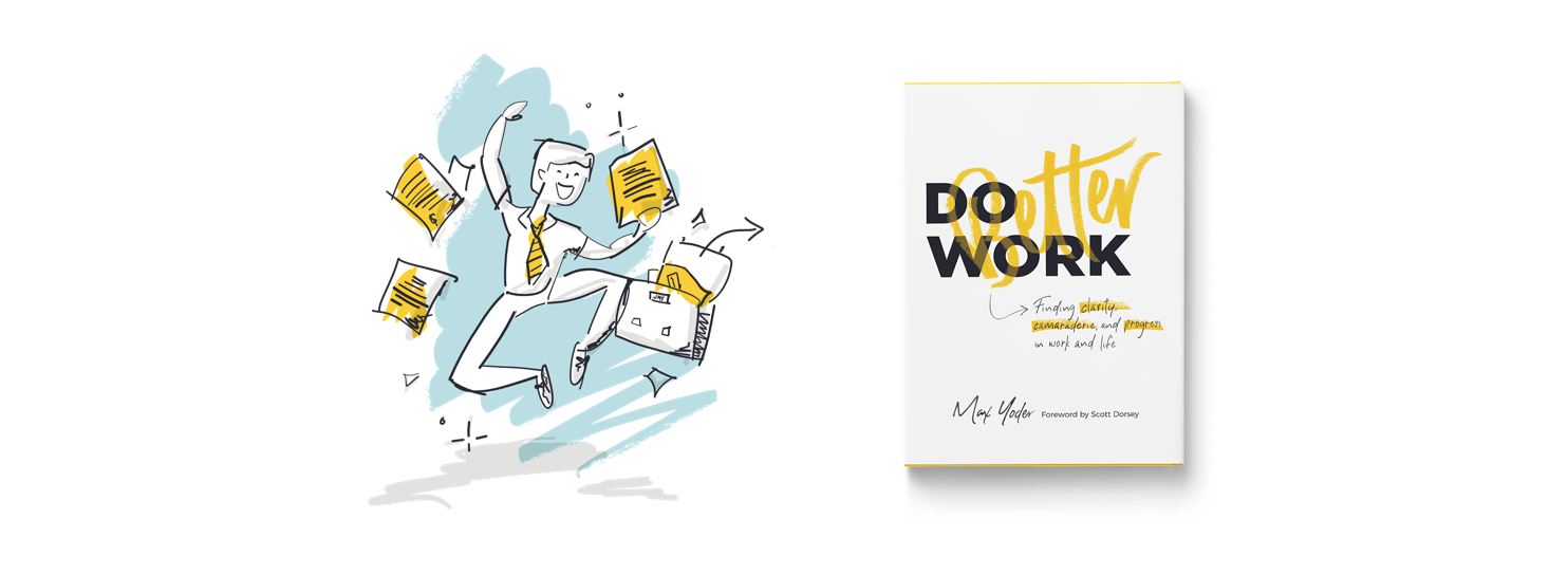 [Video] The Do Better Work Video Series