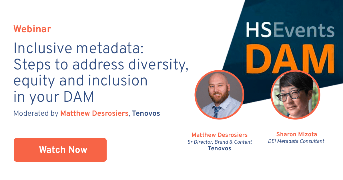 Inclusive metadata: Steps to address diversity, equity and inclusion in your DAM