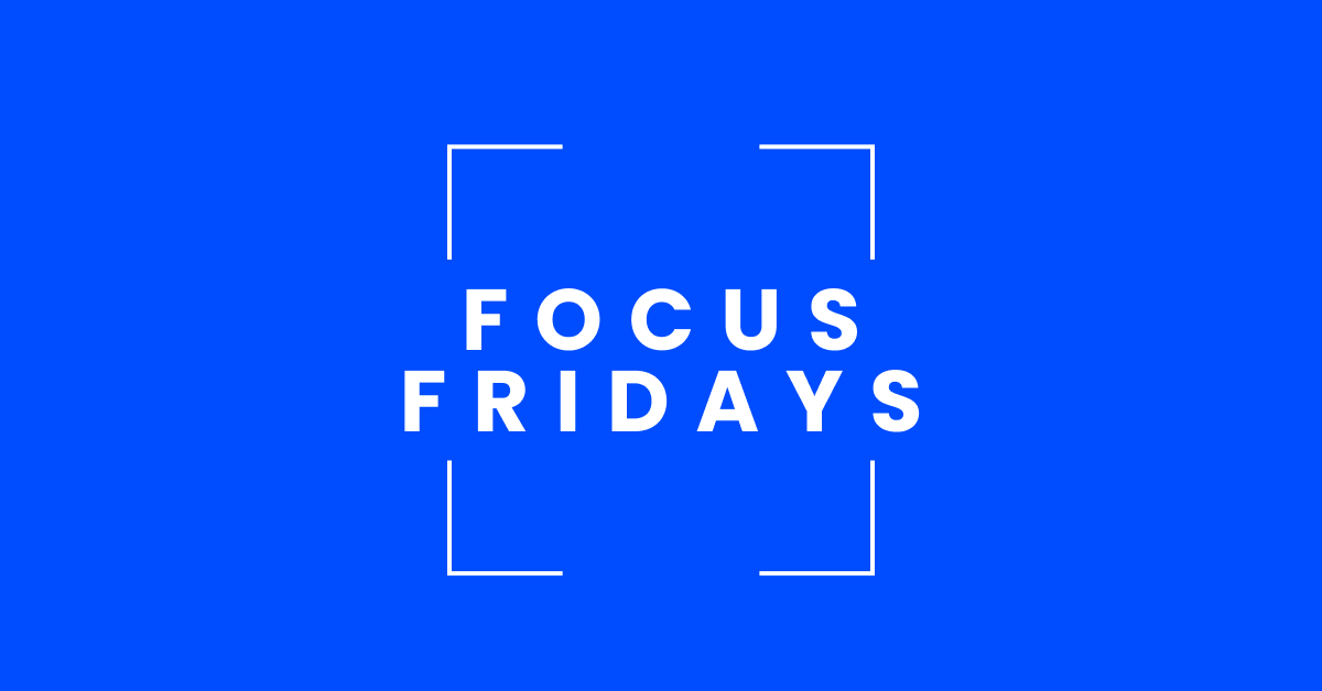 Focus Fridays: Combating Burnout