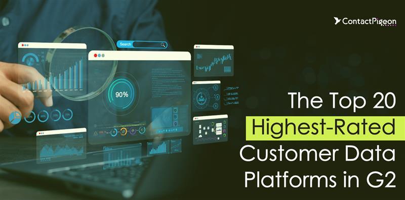 The Top 20 Highest-Rated Customer Data Platforms in G2
