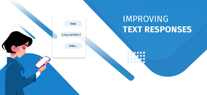 Low Text Responses Bothering You? Here's What you Must Try