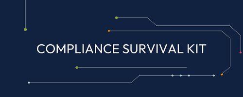 Compliance Survival Kit: Everything You Need to Know Before Starting A Compliance Certification