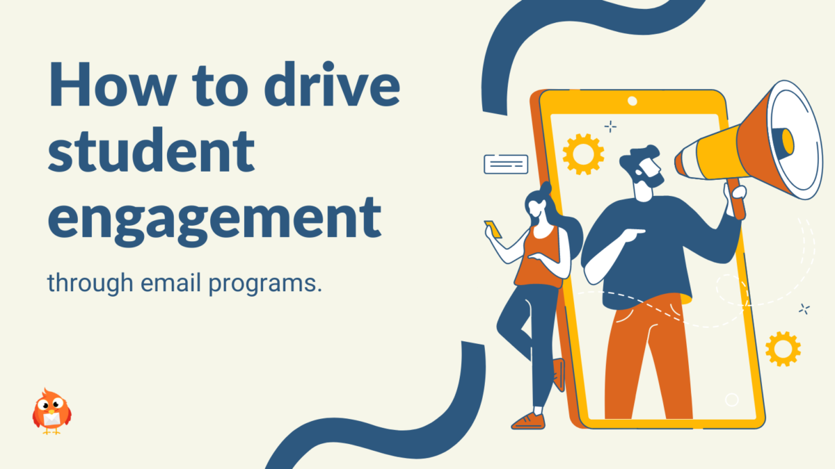 How to drive student engagement through email programs | The Robly Email Marketing Blog