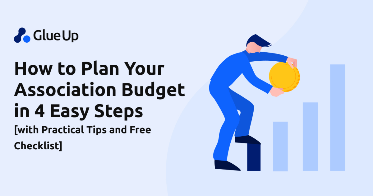 How to Plan Your Association Budget in 4 Easy Steps [with Practical Tips and Free Checklist]