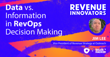 Data vs. Information in RevOps Decision Making [PODCAST]