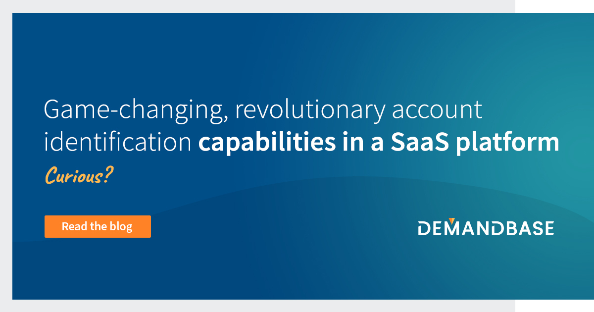 In This New Era, Demandbase Unlocks Improved Target Account Identification with More IP and Cookie Data | Account-Based Marketing – Demandbase