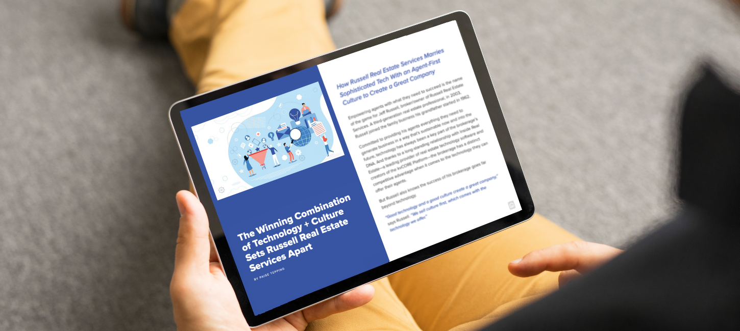The Winning Combination of Technology + Culture Sets Russell Real Estate Services Apart