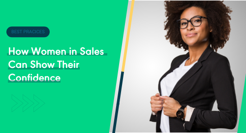 How Women in Sales Can Show Their Confidence