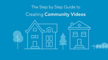 The Step by Step Guide to Creating Community Videos That Will Grow Your Business