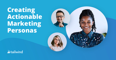 Getting To Know You: Creating Actionable Marketing Personas
