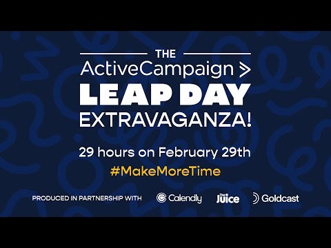 Announcing: The ActiveCampaign Leap Day Extravaganza!