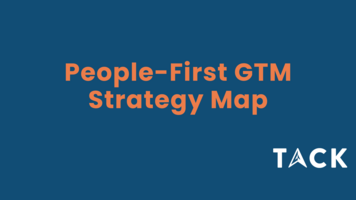 Comprehensive People-First GTM Strategy Map for Business Growth