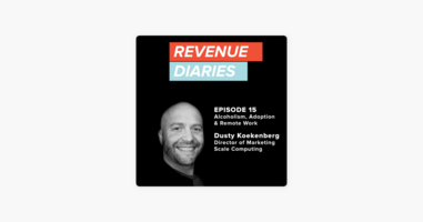 ‎Revenue Diaries: Episode 15 : Dusty Koekenberg : Alcoholism, Adoption & Remote Work on Apple Podcasts