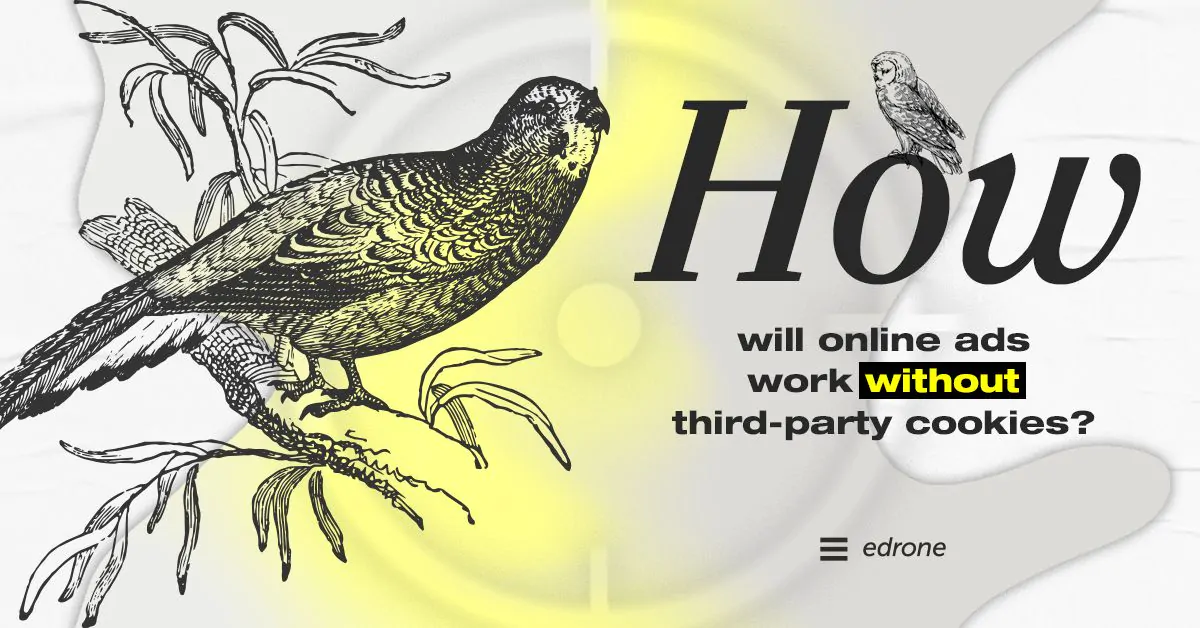 How will Online Ads work without third-party cookies?