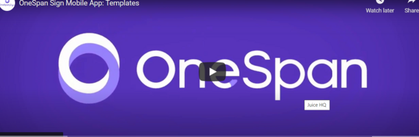 OneSpan Sign Mobile App: How to Use Templates