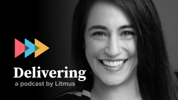 Delivering Episode 40: Jen Capstraw on Women in (and of) Email