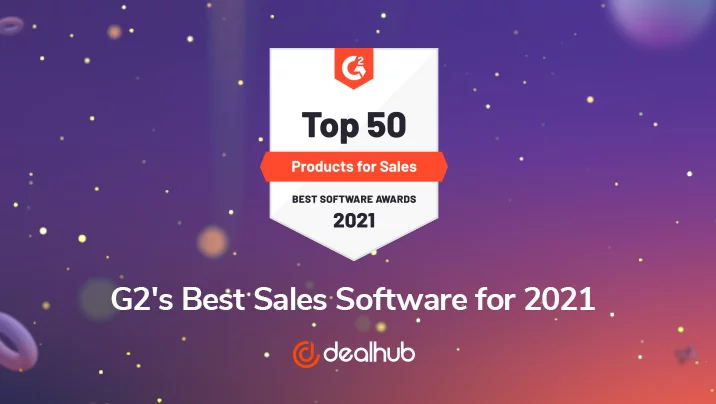 How DealHub Got Recognized as One of the Best Sales Software by G2 in 2021