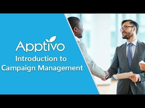 Apptivo - Introduction to Campaign Management