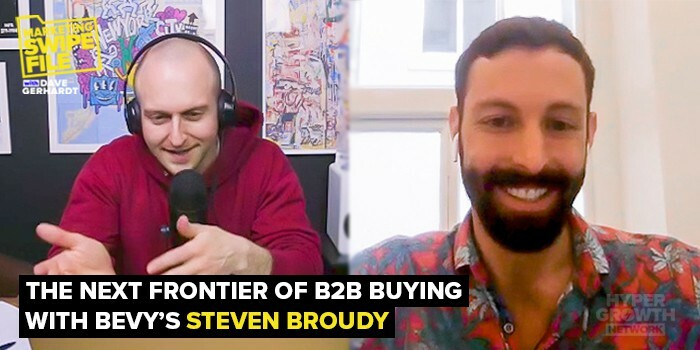 The Next Frontier of B2B Buying with Bevy's Steven Broudy