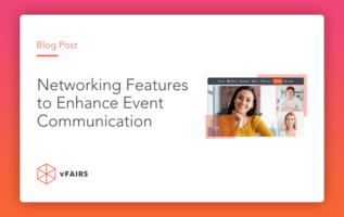 Networking Features to Enhance Event Communication