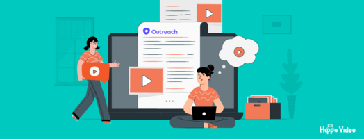 6 Benefits of Adding Videos to Your Outreach Sequences - Hippovideo.io