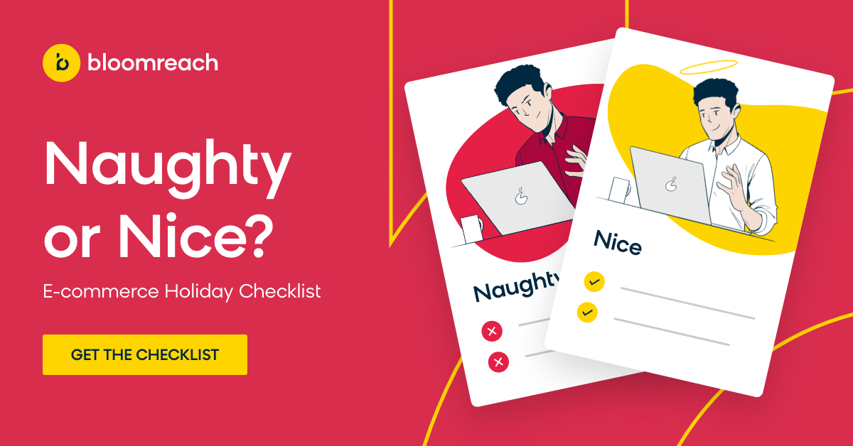Naughty or Nice? E-Commerce Holiday Preparedness Checklist