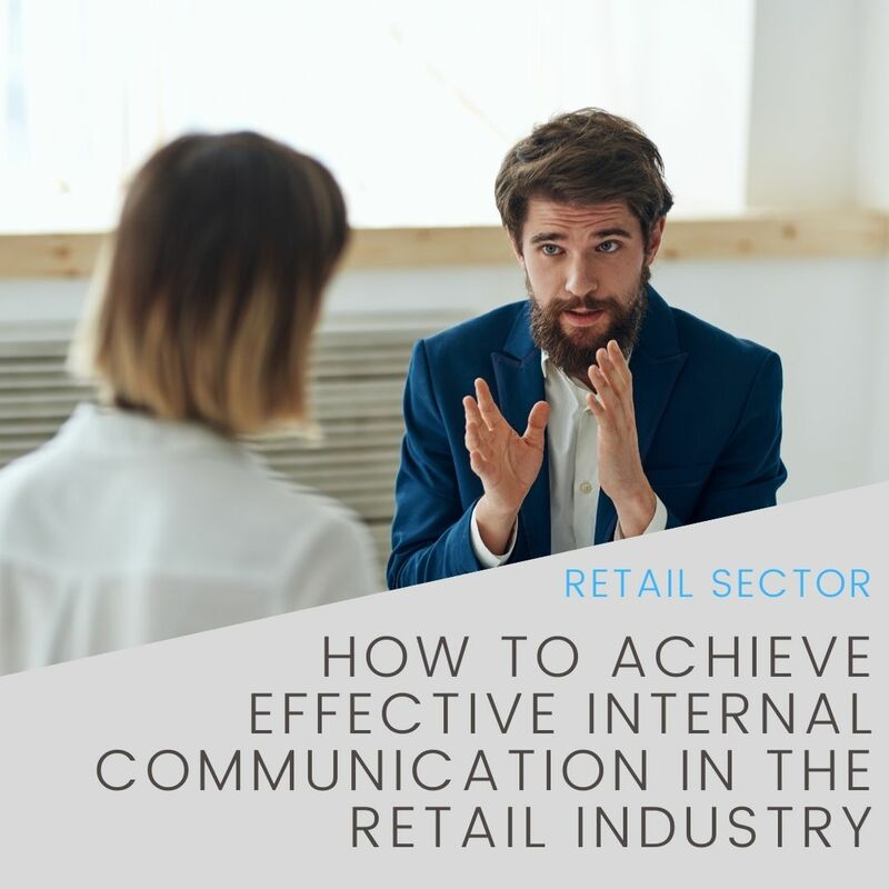How to achieve effective internal communication in the retail industry