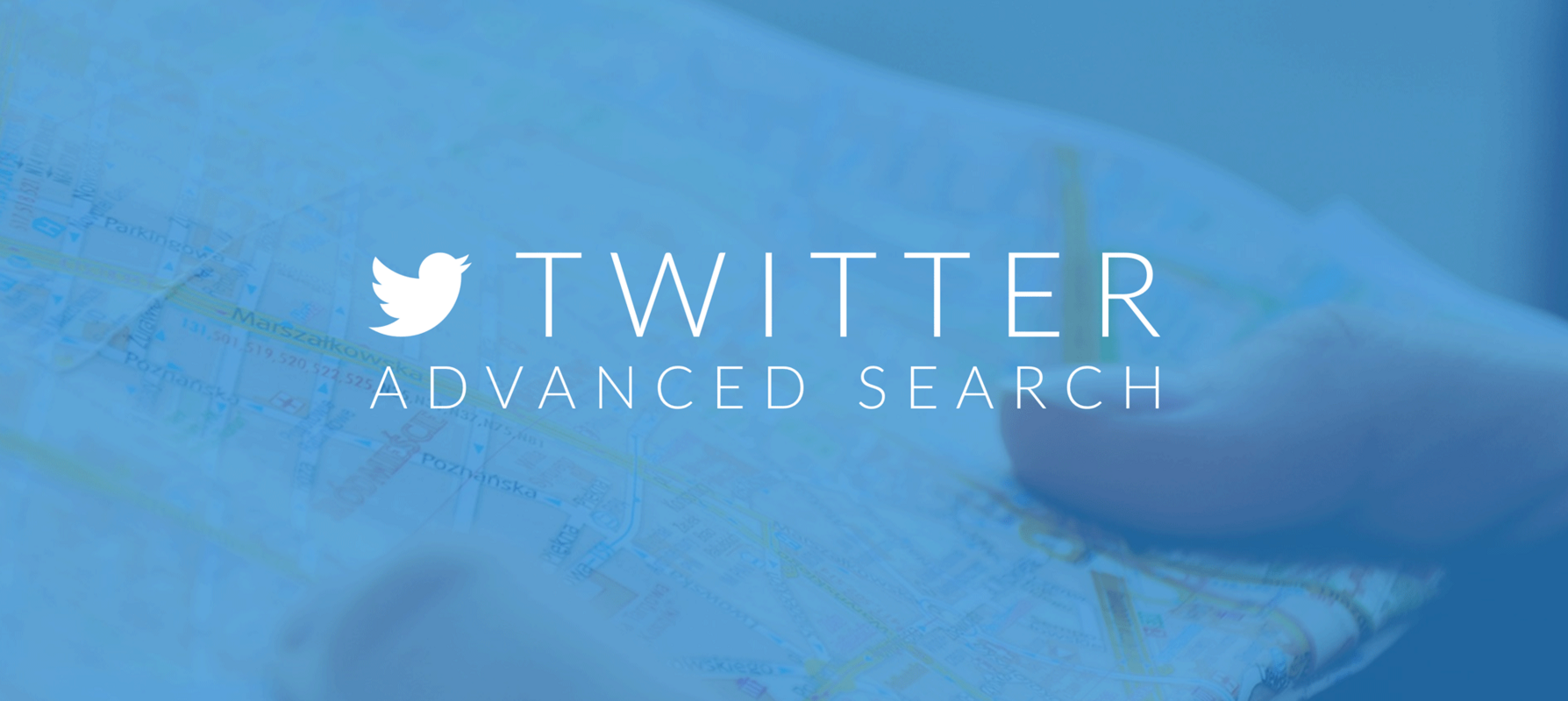 The Superhuman Guide to Twitter Advanced Search: 23 Hidden Ways to Use Advanced Search for Marketing and Sales