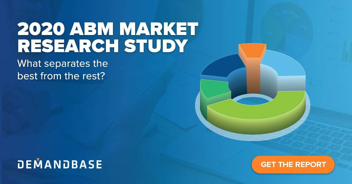 The Surprising State of ABM in 2020 | Account-Based Marketing – Demandbase