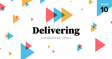 Delivering Episode 10: One Down, Two to Go