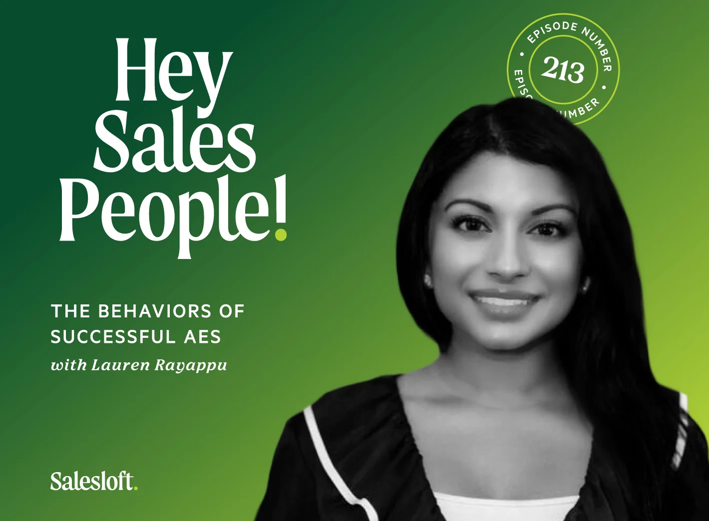 The Behaviors of Successful AEs With Lauren Rayappu