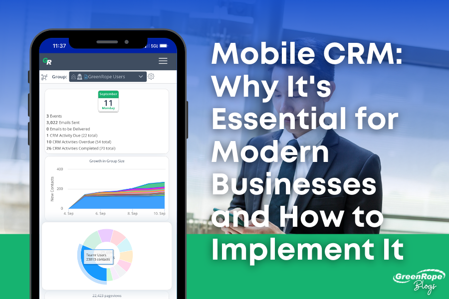 Mobile CRM: Why It's Essential for Modern Businesses and How to Implement It